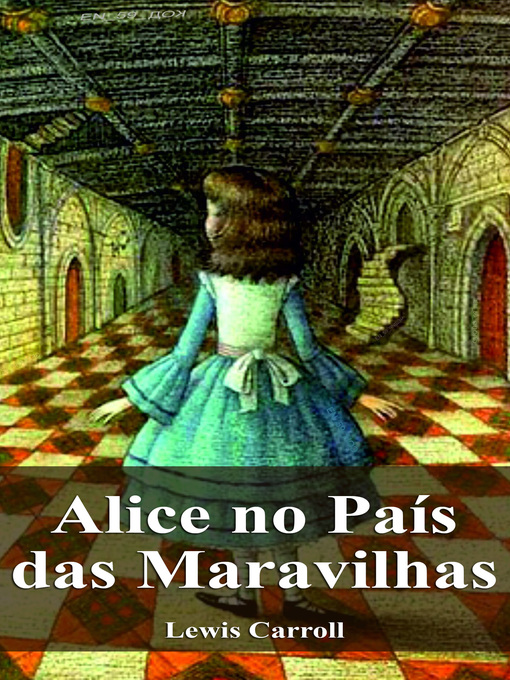 Title details for Alice no País das Maravilhas by Lewis Carroll - Available